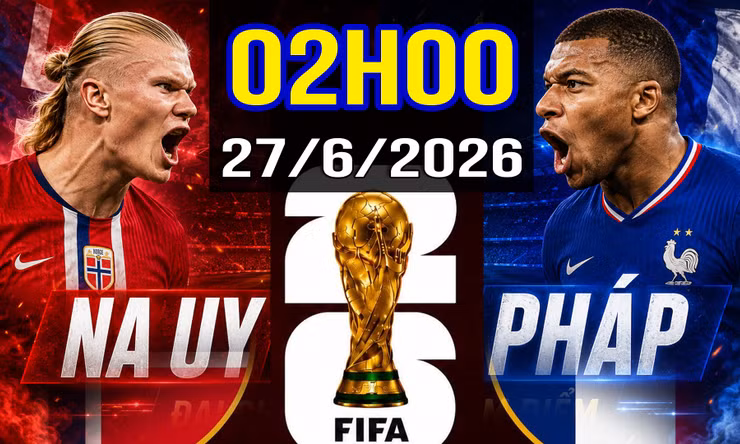 TIN NÓNG WORLD CUP 2026: Nhận định – Dự đoán các trận đấu CỰC HOT ngày 27/6