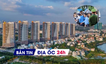 Địa ốc 24H: Đủ 'chiêu trò' booking BĐS; mời công an giám sát tiếp nhận hồ sơ nhà ở xã hội 900 triệu đồng/căn