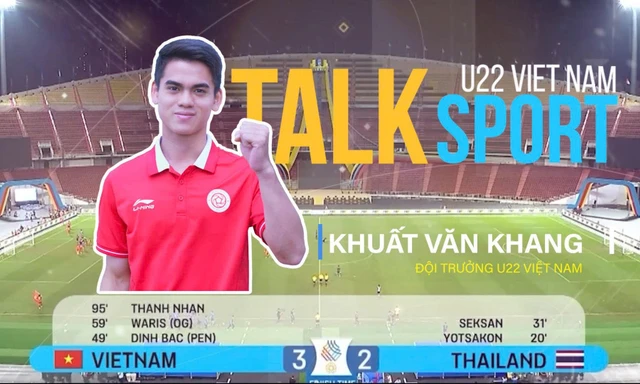 Cầu thủ Khuất Văn Khang: 'U22 Việt Nam có đấu pháp hợp lý để thắng Thái'