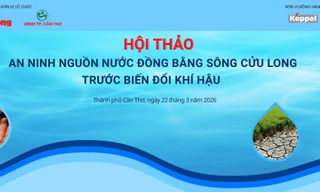 Hội thảo An ninh nguồn nước Đồng bằng sông Cửu Long trước biến đổi khí hậu