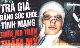 'Mũi 6D', 'mắt giọt lệ' và cái giá đau đớn 