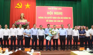Vĩnh Long công bố quyết định của Bộ Chính trị, Ban Bí thư về công tác cán bộ