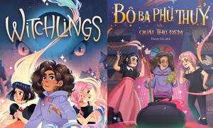 “Bộ Ba Phù Thủy”: Thế giới phép thuật không dành cho tất cả mọi người