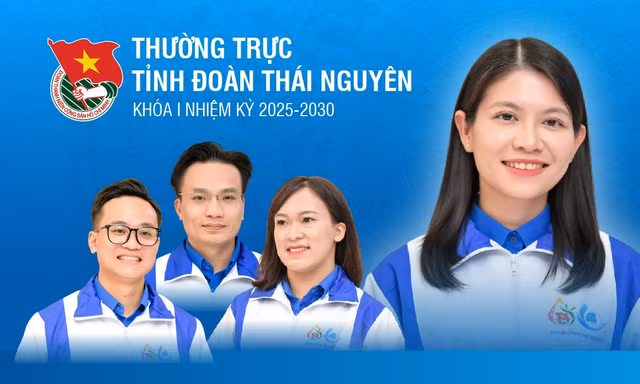 Thường trực Tỉnh Đoàn Thái Nguyên khóa I, nhiệm kỳ 2025-2030