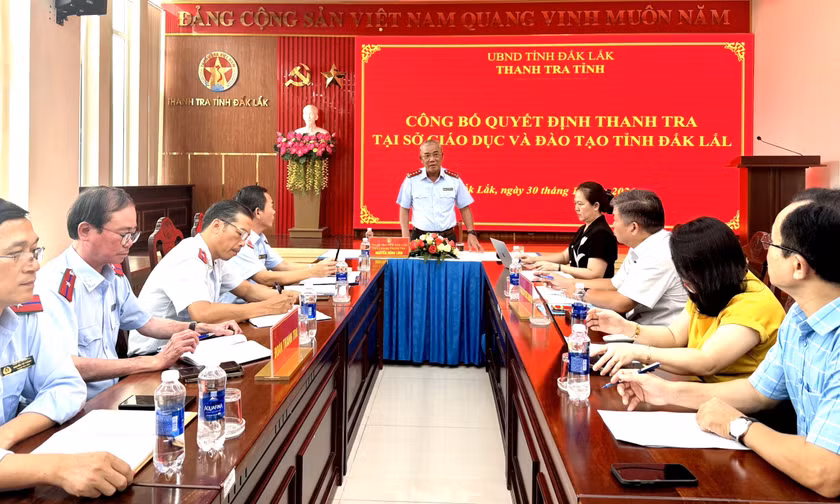 Thanh tra những gì tại Sở GD&ĐT Đắk Lắk?