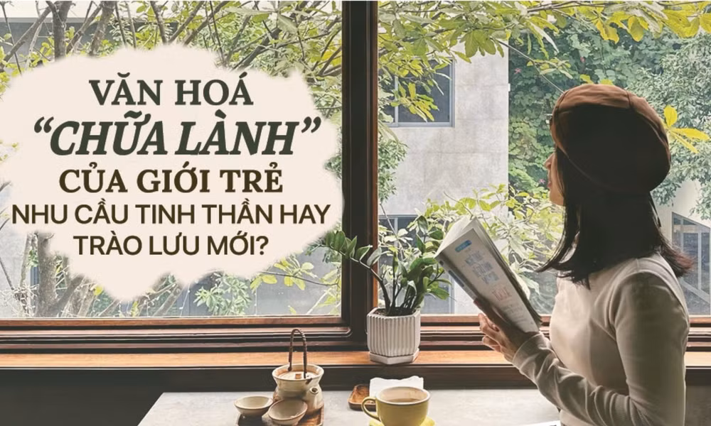 Văn hóa 'chữa lành' của giới trẻ: Nhu cầu tinh thần hay trào lưu mới?
