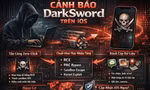 Cảnh báo bộ công cụ DarkSword 'tấn công' chiếm quyền kiểm soát thiết bị iphone