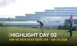 HIGHLIGHT: Ngày cắt loại đầy kịch tính tại Giải Vô địch Golf Quốc Gia – Gia Lai 2025