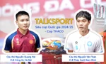 Quang Hải và Văn Toàn chia sẻ về cuộc đối đầu tại Siêu Cúp Bóng đá Quốc gia 2024/25 - Cúp THACO