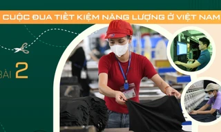 Cuộc đua tiết kiệm năng lượng ở Việt Nam - Bài 2: Dệt may vào cuộc đua tiết kiệm năng lượng