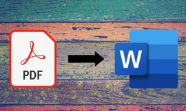 Hướng dẫn chuyển file PDF sang Word không cần phần mềm