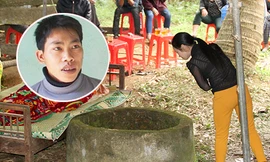 Tội ác dưới giếng của nam thanh niên túng tiền cưới vợ