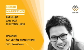 Lê Tấn Thanh Thịnh, CEO của Công ty cung cấp dịch vụ tư vấn và triển khai kênh truyền thông qua âm nhạc BrandBeats Music Marketing