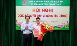 Quyết định nhân sự lãnh đạo Ngân hàng Chính sách xã hội Đồng Tháp