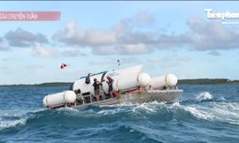 TIÊU ĐIỂM: Vụ tàu Titan, cái chết liên tục được cảnh báo; Con số của tuần 124 