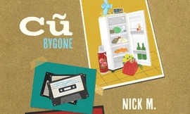 Đọc “Cũ” để thấu hiểu cảm giác của người trưởng thành ngoái đầu nhìn lại tuổi thanh xuân