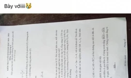 Gặp "bí" khi thi Toán cuối học kỳ, học sinh đăng toàn bộ đề thi lên Facebook cầu cứu