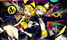 Trong thế giới fangirl: Kagamine Rin và Kagamine Len, các cậu chính là tình đầu của tớ đấy