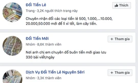 Rầm rộ dịch vụ đổi tiền lẻ trên mạng xã hội 