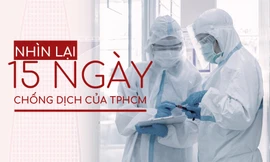 Nhìn lại 15 ngày chống dịch của TPHCM