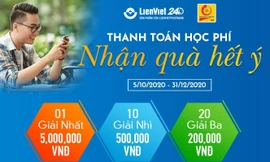 Thanh toán học phí - Nhận quà hết ý chỉ có tại LienViet24h