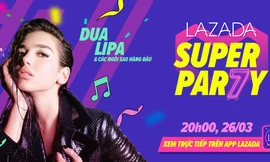 Lazada công bố dàn sao “khủng” sẽ tham dự đêm nhạc “Siêu Sinh Nhật” lần thứ 7 tại Jarkata, Indonesia