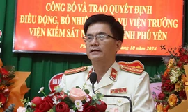 Bổ nhiệm Viện trưởng Viện Kiểm sát nhân dân tỉnh Phú Yên 