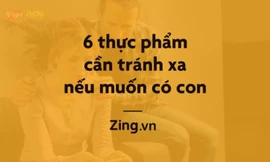 6 loại thực phẩm cần tránh nếu muốn có con