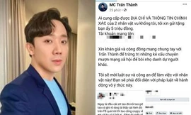 Trấn Thành có động thái mạnh tay trước tin đồn gây ảnh hưởng đến danh tiếng