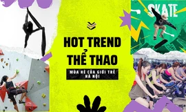 ‘F5’ bản thân bằng những ‘hot trend’ thể thao mùa hè mới cho giới trẻ Hà Nội