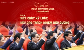 Danh dự mới là điều thiêng liêng cao quý nhất: Siết chặt kỷ luật, nêu cao trách nhiệm nêu gương