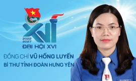 Chân dung Bí thư Tỉnh Đoàn Hưng Yên khóa XVI, nhiệm kỳ 2022-2027