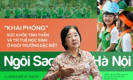 'Khai phóng' sức khỏe tinh thần và trí tuệ học sinh ở ngôi trường đặc biệt Ngôi Sao Hà Nội