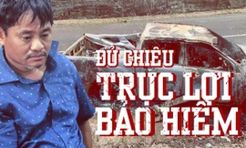 Rúng động giết người đốt xác, tự chặt chân tay để trục lợi bảo hiểm