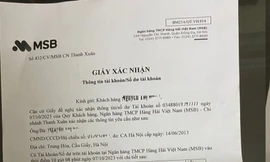Vụ mất trăm tỷ ở Ngân hàng MSB: Khách hé lộ văn bản trả lãi bất thường