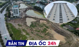 ĐỊA ỐC 24H: Lý do giá chung cư neo cao; KĐT Thanh Hà đào hồ sai quy hoạch