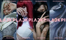 Netizen quắn quéo với bộ ảnh “chất phát ngất” của BLACKPINK “nhá hàng” cho single tái xuất