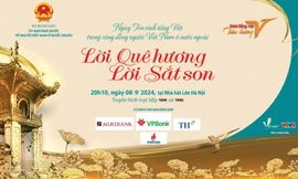 Gala Tiếng Việt thân thương 2024 'Lời quê hương - Lời sắt son'