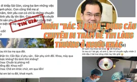 Thủ đoạn tinh vi của nhóm 'bác sĩ Khoa' chuyên dựng chuyện lấy tiền của các nhà hảo tâm