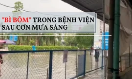 ‘Bì bõm’ trong bệnh viện sau cơn mưa sáng