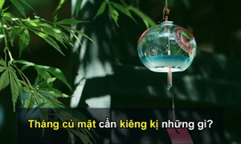 Tháng 'củ mật' cần kiêng kị những gì?