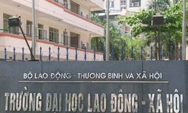 Xử lý hàng loạt sai phạm tại ĐH Lao động- Xã hội