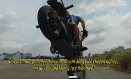 Mạo hiểm với thú chơi mô tô stunt của giới trẻ Sài Gòn