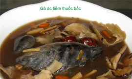 Gà ác tiềm thuốc Bắc bồi bổ cơ thể