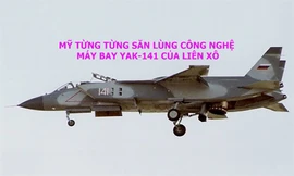 Mỹ từng săn lùng công nghệ máy bay Yak-141 của Liên Xô