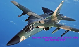 Tại sao 'bóng ma' F-111 bị vít cổ trên bầu trời Hà Nội? 
