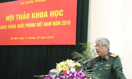 Sớm hoàn thành và công bố Sách Trắng Quốc phòng Việt Nam năm 2018