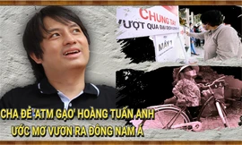 Cha đẻ bật mí về 'ATM gạo' và ước mơ xuất ngoại