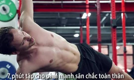 Hướng dẫn phái mạnh 7 phút tập giảm mỡ toàn thân