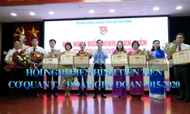 Tuyên dương các điển hình tiên tiến cơ quan T.Ư Đoàn giai đoạn 2015 - 2020